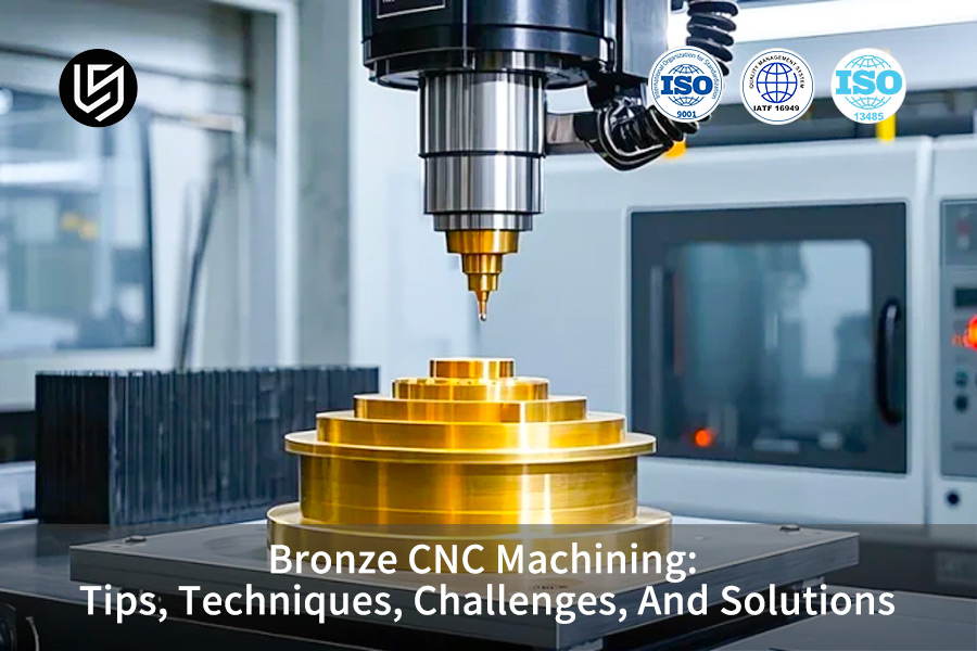 Explaining bronze machining techniques for ISO-certified precision parts and industrial applications.