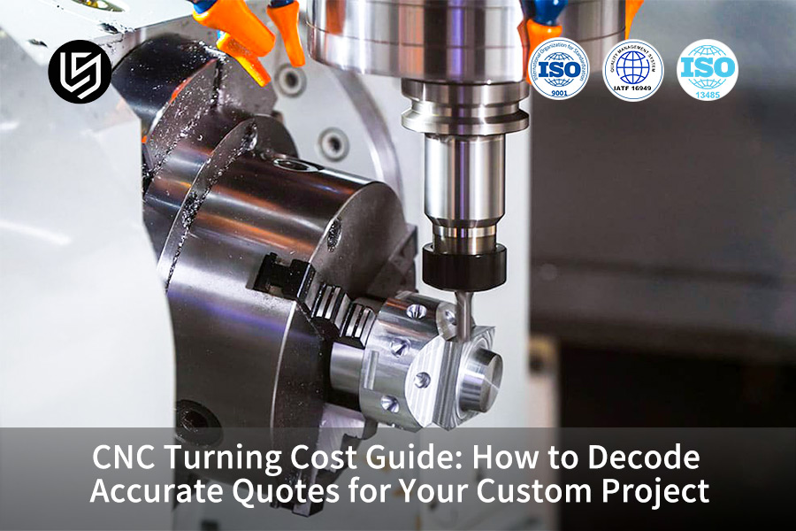 金属零件数控车削加工成本报价分析及指南。