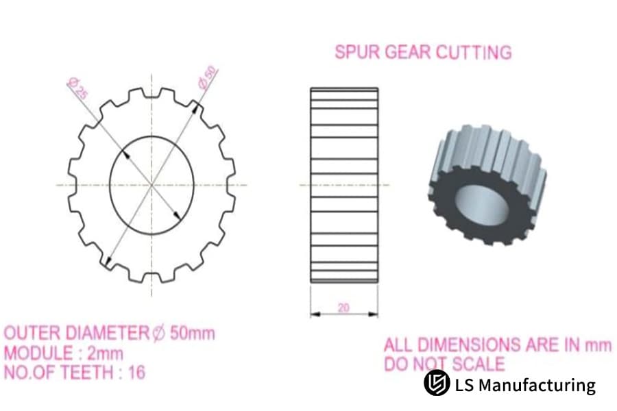 Spur gear cutting technical specification diagram by LS Manufacturing